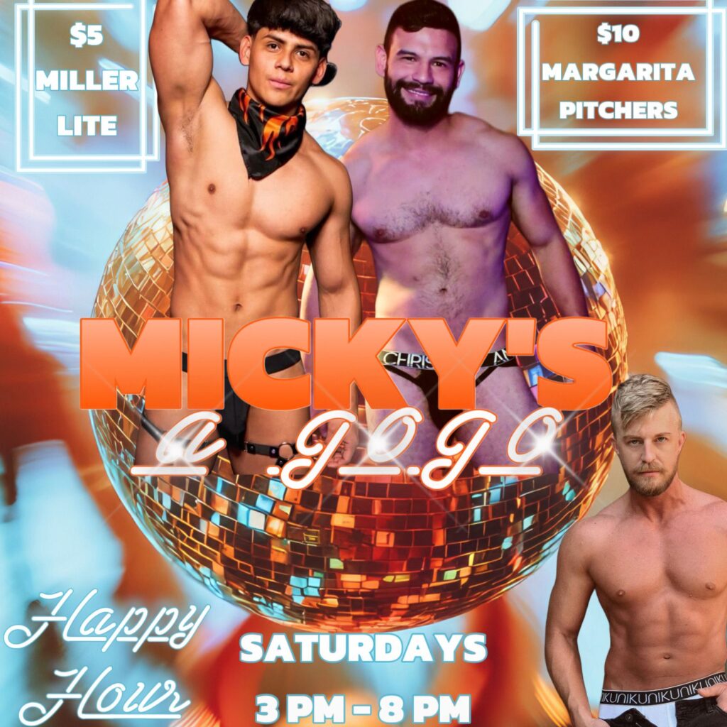MICKY’S A GOGO Happy Hour
