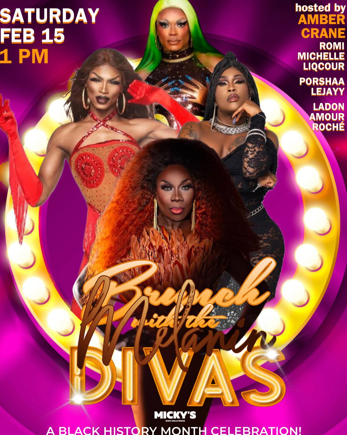 A promotional poster for 'Brunch with the Melanin Divas' at Micky’s West Hollywood, featuring a vibrant lineup of drag queens against a purple and gold backdrop. The event celebrates Black History Month with performances scheduled for Saturday, February 15, at 1 PM.