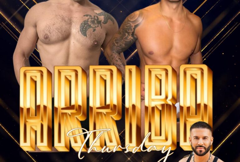 Promotional image for 'Latin Night - Arriba Thursday' at Micky's West Hollywood, featuring two shirtless male dancers with visible tattoos. Foreground text highlights the event theme with golden 'ARRIBA' letters and includes DJ Ivan Mariscal's name. Mention of Sexy Gogos and event end time of 2 AM.