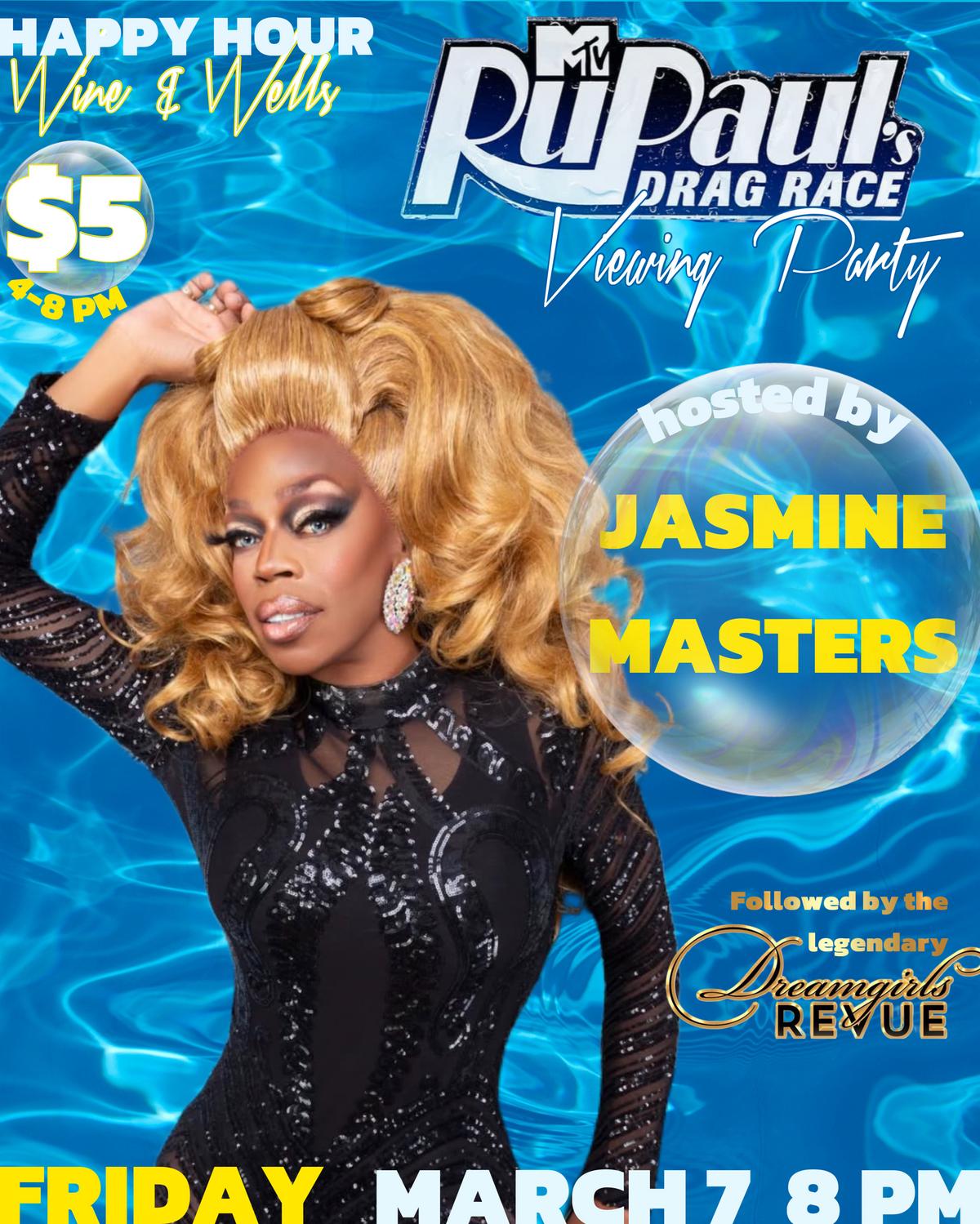 RuPaul's Drag Race viewing party promotional poster, featuring Jasmine Masters in a black sequined outfit, hosted on Friday, March 7 at 8 PM at Micky's West Hollywood. Specials include $5 wine and wells during happy hour from 4 PM to 8 PM.