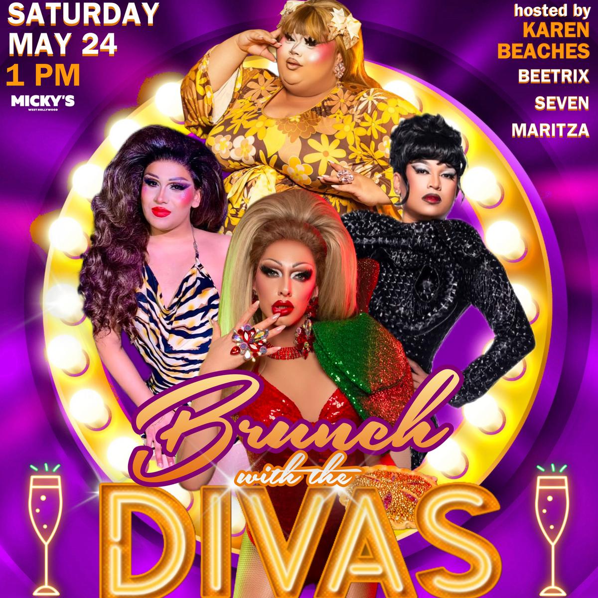 Promotional poster for 'Brunch with the Divas' at Micky's West Hollywood, hosted by Karen Beaches and drag performers Beetrix, Seven, and Maritza in glamorous outfits against a vibrant purple background with lightbulb accents and icons of a champagne glass. Event details include the date, May 24, at 1 PM.