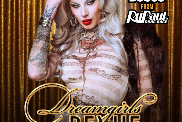 A promotional poster for 'Dreamgirls Revue' at Micky's West Hollywood featuring Bosco from RuPaul's Drag Race against a golden curtain background. The event is scheduled for 8 PM on Friday, August 8th, at 8857 Santa Monica Blvd, West Hollywood 90069.
