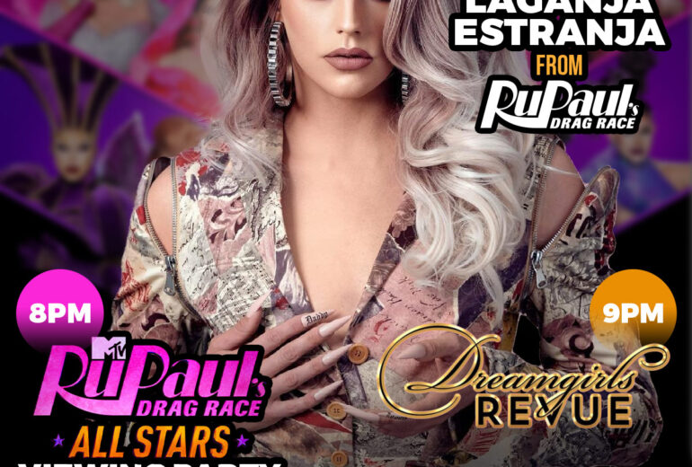 Promotional poster for 'RuPaul's Drag Race All Stars Viewing Party' at Micky’s West Hollywood, featuring Laganja Estranja from RuPaul's Drag Race. Event includes Dreamgirls Revue and starts on Friday, July 4th at 8 PM, displayed alongside vibrant and colorful design elements.