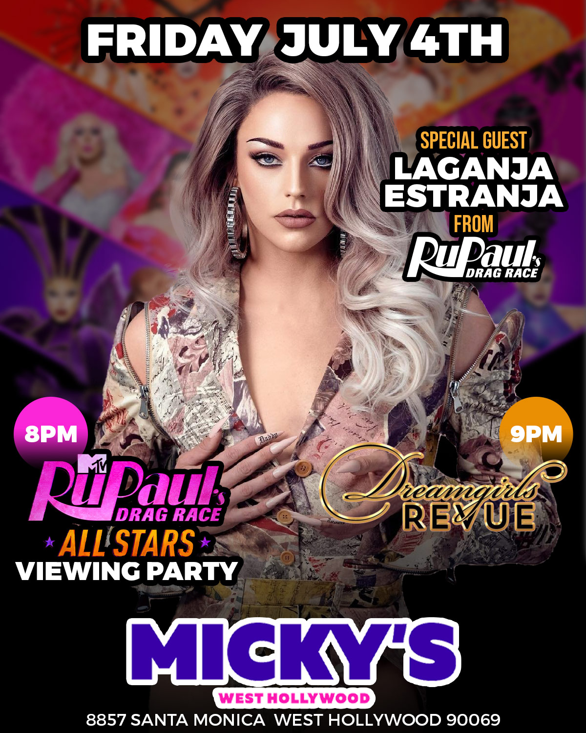Promotional poster for 'RuPaul's Drag Race All Stars Viewing Party' at Micky’s West Hollywood, featuring Laganja Estranja from RuPaul's Drag Race. Event includes Dreamgirls Revue and starts on Friday, July 4th at 8 PM, displayed alongside vibrant and colorful design elements.