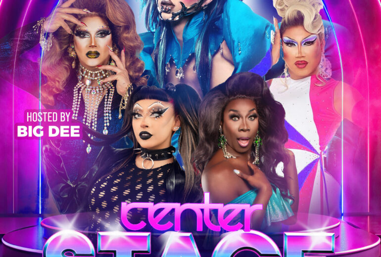 Promotional poster for 'Center Stage' at Micky's West Hollywood for July 26th, 8PM. Featuring vibrant images of drag performers Big Dee, Sabbyiana, Amber Crane, and Natasha Hundreds, with special guest Lydia B. Kollins from RuPaul's Drag Race. Hosted at 8857 Santa Monica Blvd, West Hollywood.