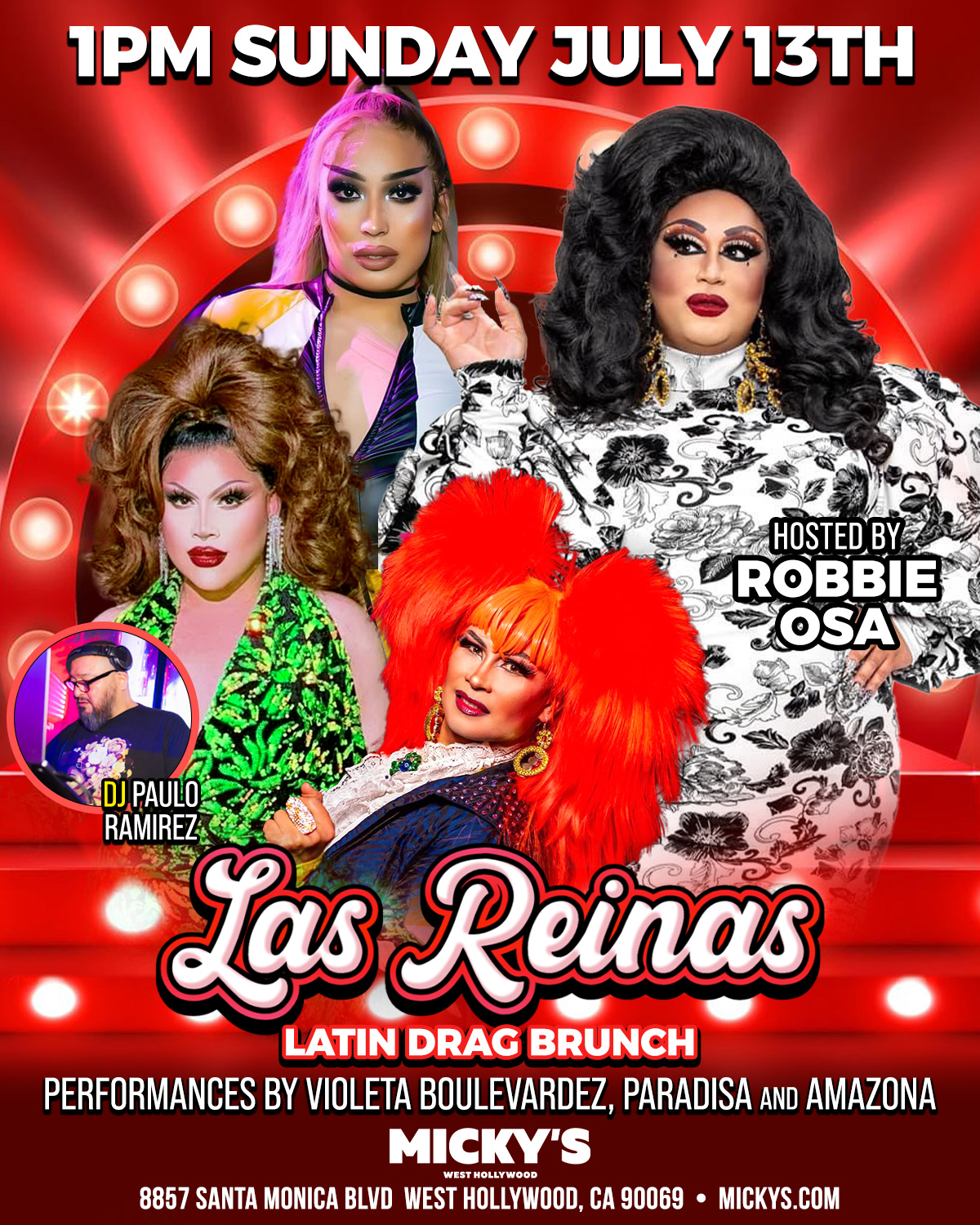 Promotional poster for 'Las Reinas Latin Drag Brunch' at Micky’s West Hollywood, featuring three drag performers, Violeta Bouvardenz, Paradisa, and Amazona, with DJ Paulo Ramirez. Event hosted by Robbie Osa, with vibrant red background and details on event time, Sunday at 1 PM.