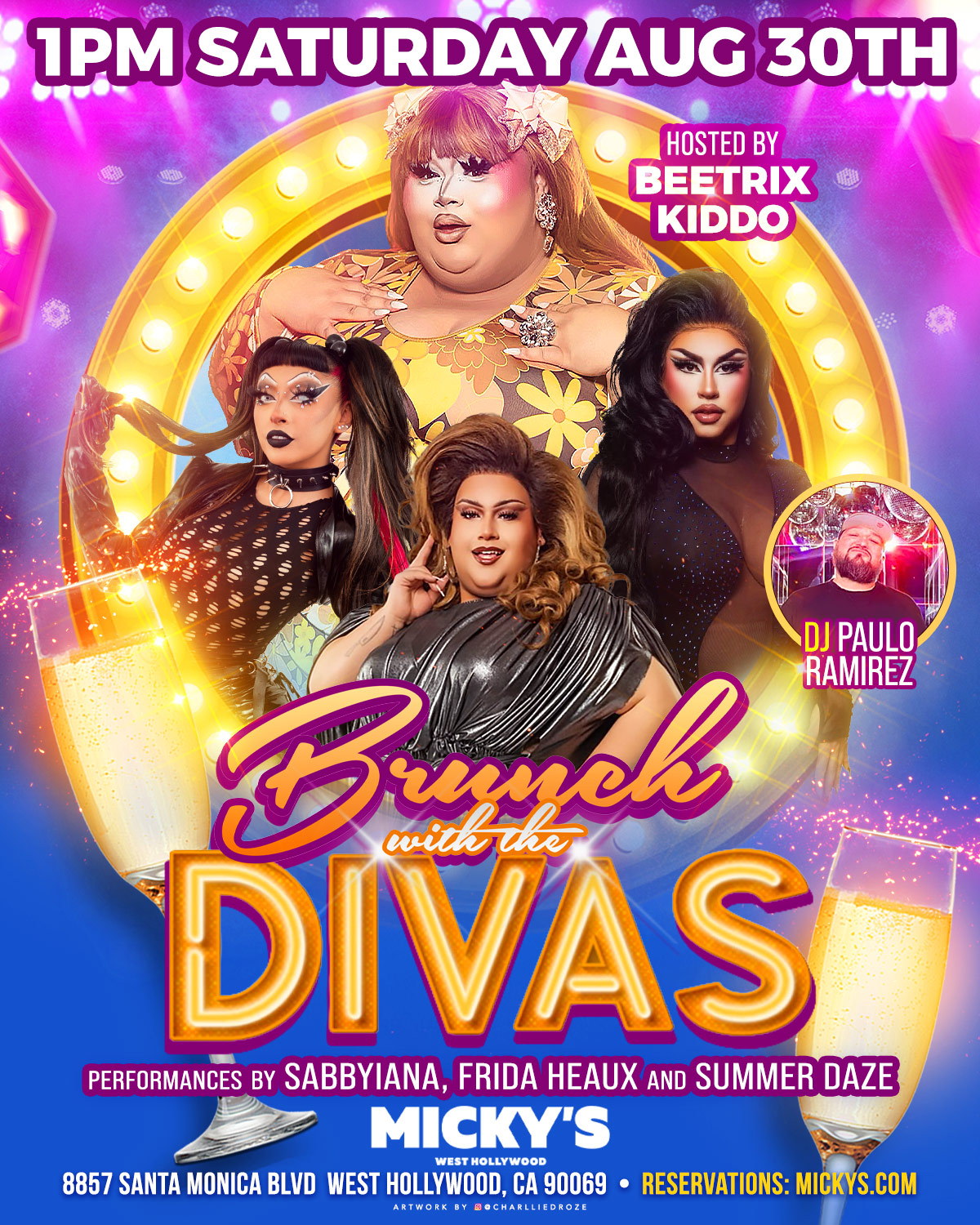 A vibrant promotional poster for 'Brunch with the Divas' at Micky's West Hollywood, featuring Beetrix Kiddo in a floral outfit and other divas in glamorous attire with makeup. Event details include the performances by Sabbyiana, Frida Heaux, and Summer Daze on Saturday, August 30th at 1 PM, DJ set by Paulo Ramirez, with a chic mimosa glass displayed. Located at 8857 Santa Monica Blvd.