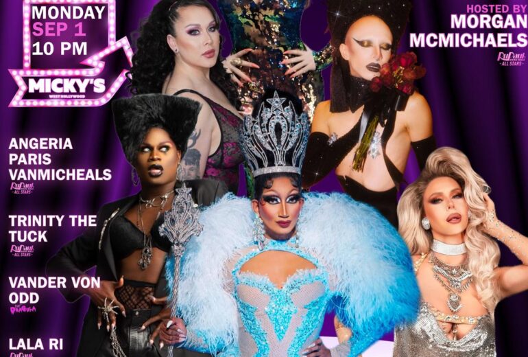 Promotional poster for the 'Showgirls WeHo' event at Micky’s West Hollywood on Monday, September 1, 2025, at 10 PM. The poster features Morgan McMichaels and other performers including Angeria Paris VanMichaels, Trinity the Tuck, Vander Von Odd, Lala Ri, and Naughtia. The design is vibrant with dynamic poses and a rich palette of purples and blues, emphasizing the glamour and excitement of the event.