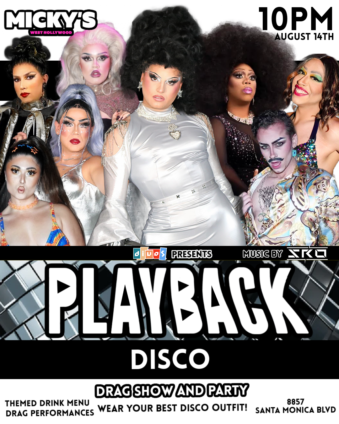 Event poster for 'Playback Disco' at Micky’s West Hollywood, showing a vibrant collage of drag performers in dazzling disco outfits. Event features a drag show and party with music by DJ Sgro, themed drink specials, and encourages guests to wear disco attire, starting at 10 PM on August 14th.