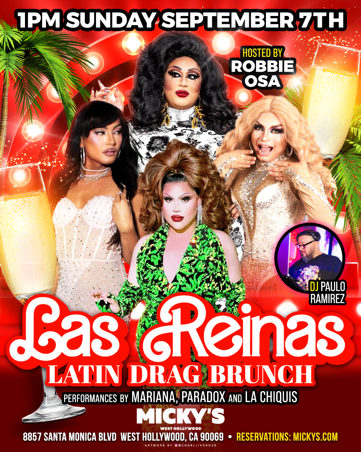 Promotional poster for 'Las Reinas Latin Drag Brunch' at Micky's West Hollywood, showcasing vibrant drag performers Mariana, Paradox, and La Chiquis with a backdrop of tropical plants, sparkling lights, and champagne. Hosted by Robbie Osa and featuring DJ Paulo Ramirez, this event is set for 1 PM on Sunday, September 7th.