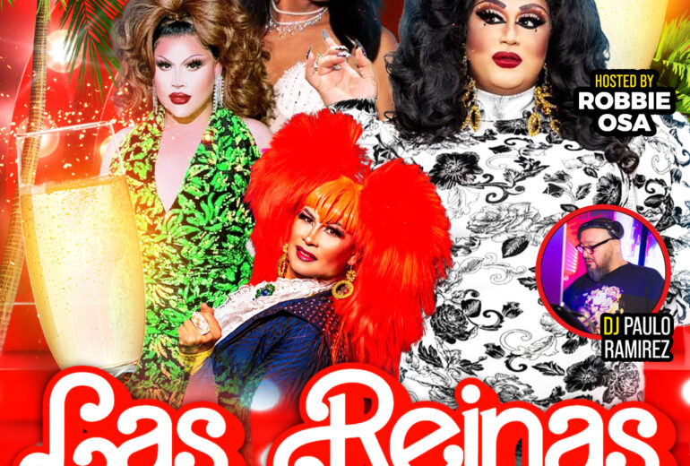 Promotional poster for 'Las Reinas Latin Drag Brunch' at Micky's West Hollywood, featuring vibrant performances by drag artists Paradox, Mariana, and Amazona, with hosting by Robbie Osa. DJ Paulo Ramirez provides the music. Details include venue and reservation information, and a champagne glass accent on a festive red background with palm designs.