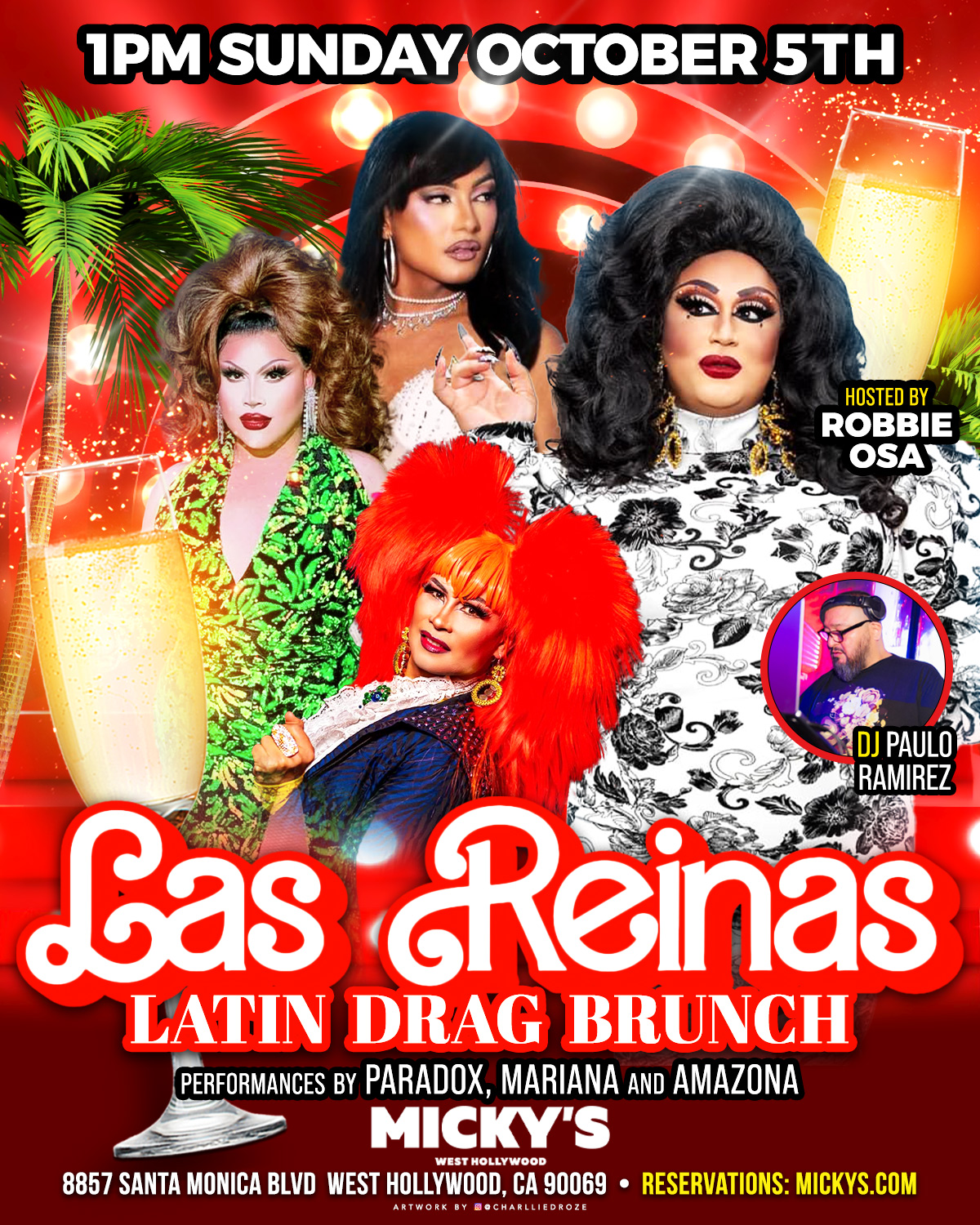 Promotional poster for 'Las Reinas Latin Drag Brunch' at Micky's West Hollywood, featuring vibrant performances by drag artists Paradox, Mariana, and Amazona, with hosting by Robbie Osa. DJ Paulo Ramirez provides the music. Details include venue and reservation information, and a champagne glass accent on a festive red background with palm designs.
