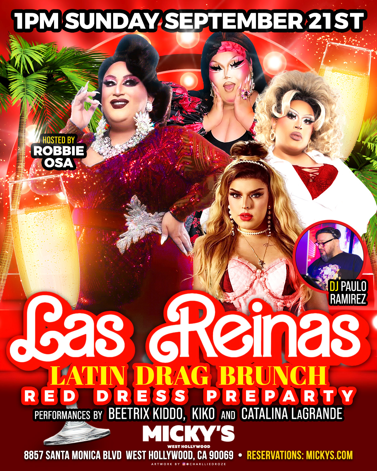 Promotional poster for 'Las Reinas Latin Drag Brunch' at Micky’s West Hollywood. Features glamorous drag performers Robbie Osa, BeetrIX Kiddo, Kiko, and Catalina Lagrande with vibrant tropical and champagne graphics. Date and time listed as Sunday, September 21st at 1 PM. Location: 8857 Santa Monica Blvd, West Hollywood, CA 90069.