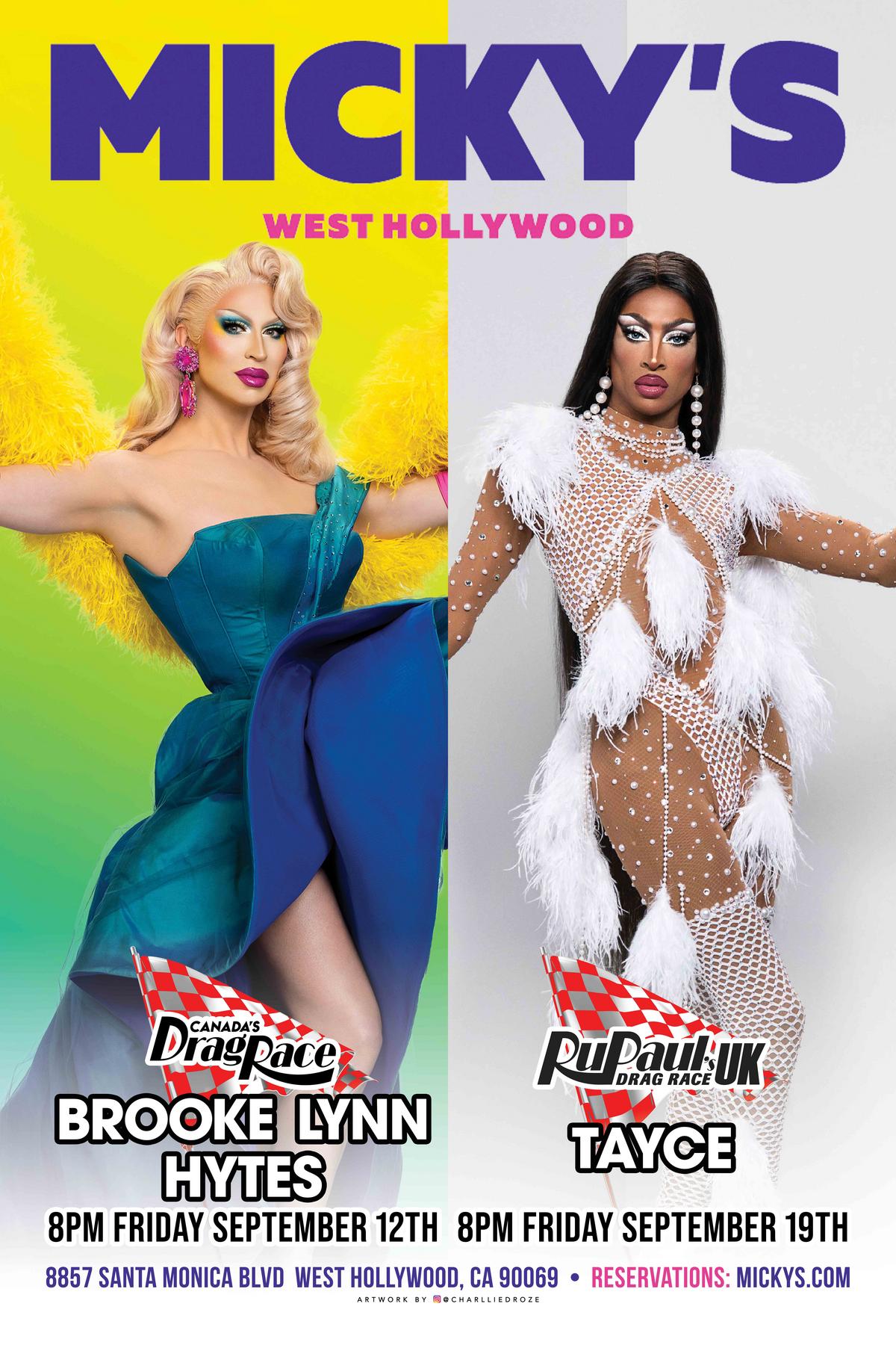 Promotional poster for Micky's West Hollywood featuring Brooke Lynn Hytes and Tayce, clad in elaborate drag costumes, with event details including performances on September 12th and 19th at 8PM, at 8857 Santa Monica Blvd. Decor is vibrant with bright backgrounds enhancing the stars' outfits.