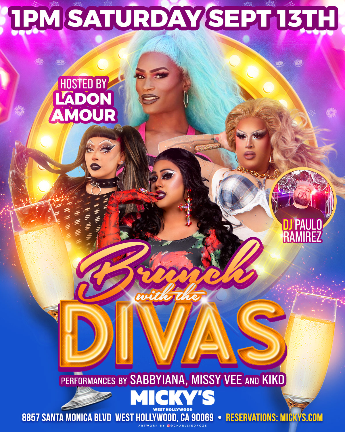 A vibrant promotional poster for 'Brunch with the Divas' at Micky’s West Hollywood, featuring LaDon Amour, Sabbyiana, Missy Vee, and Kiko in stunning drag makeup and attire, against a backdrop of colorful lights and sparkling mimosas. DJ Paulo Ramirez is pictured at the bottom. Event details include performances on Saturday, September 13th at 1 PM.