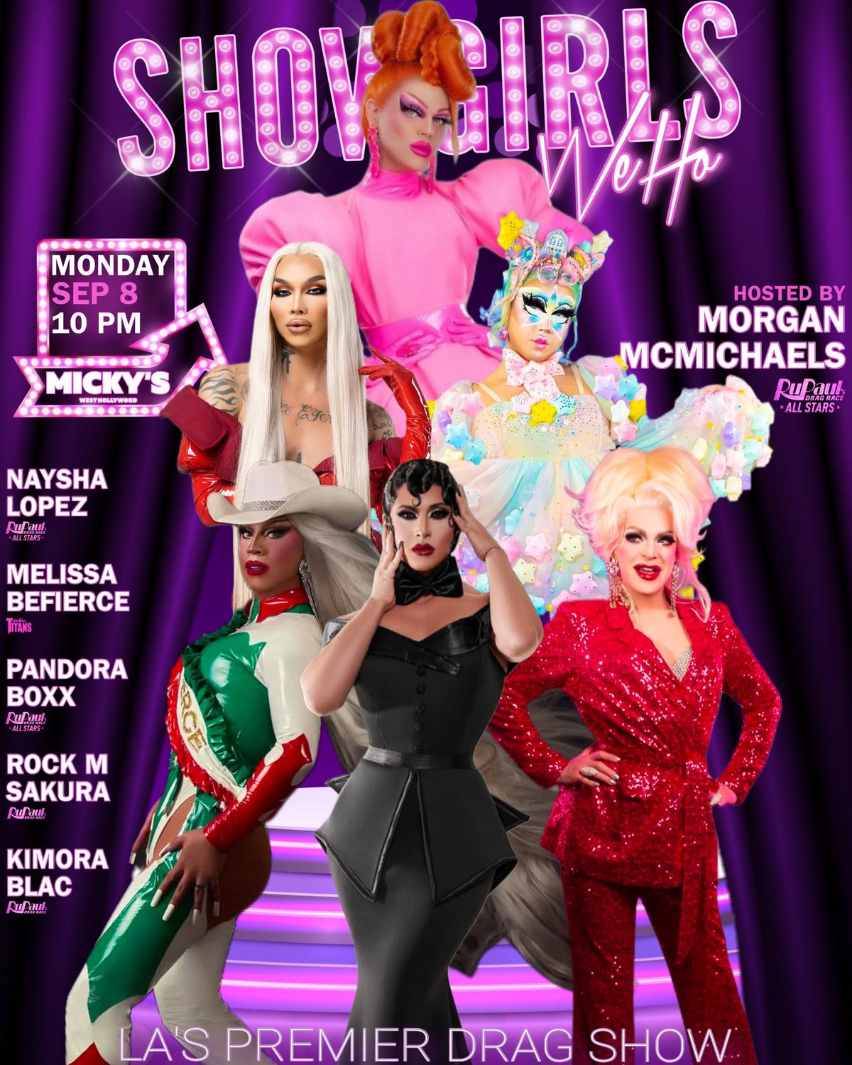 A vivid and colourful promotional poster for 'Showgirls WeHo' featuring five drag performers in dynamic and glamorous outfits, set against a purple background. The event is hosted by Morgan McMichaels at Micky's West Hollywood on Monday, September 8 at 10 PM.
