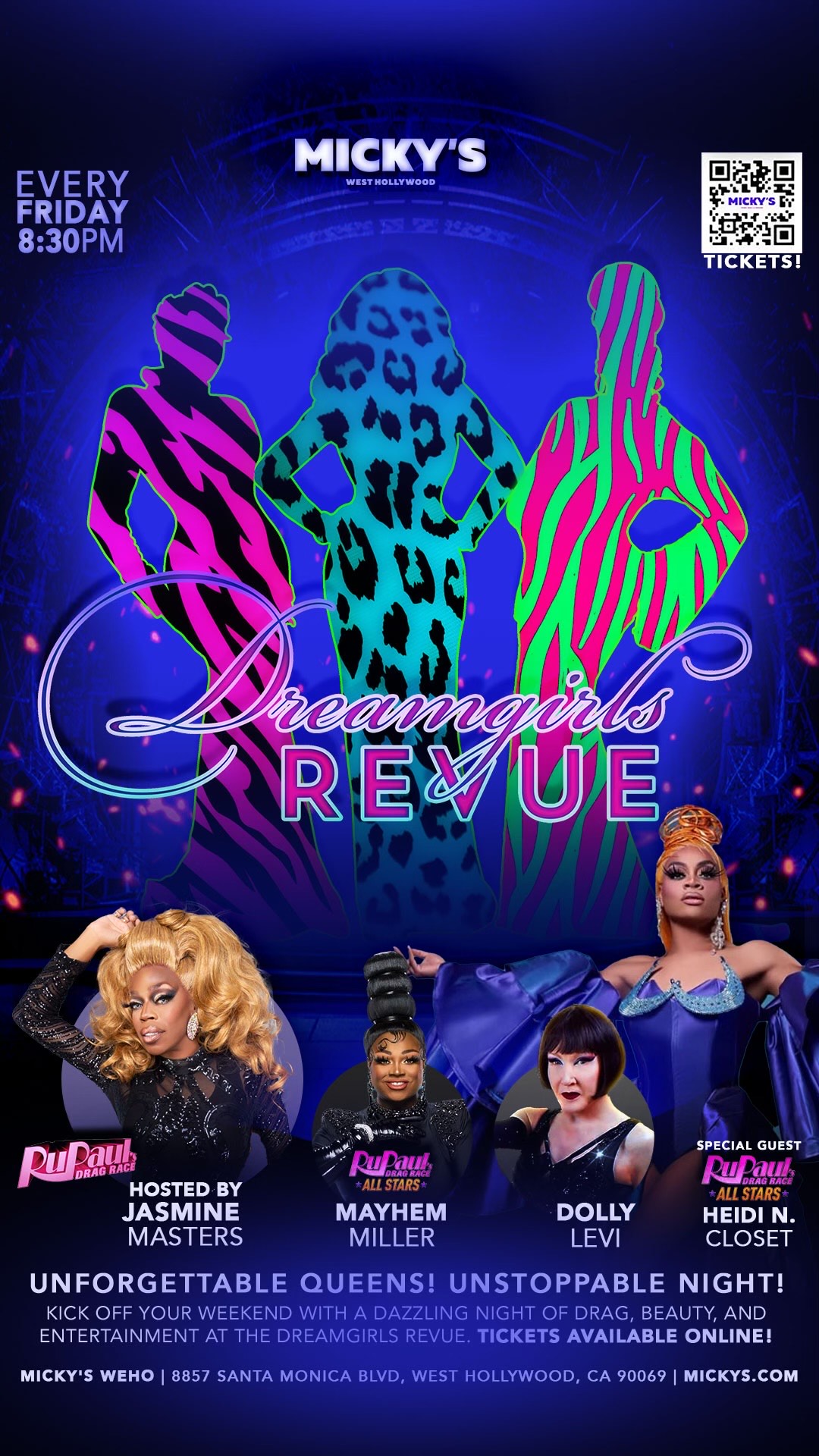 Promotional poster for 'Dreamgirls Revue' at Micky’s West Hollywood, showcasing vibrant drag queen performances every Friday at 8:30 PM. Hosted by Jasmine Masters and featuring Mayhem Miller, Dolly Levi, with special guest Heidi N. Closet. The layout is visually striking with bold colors and silhouettes of queens against a dynamic, illuminated stage backdrop.