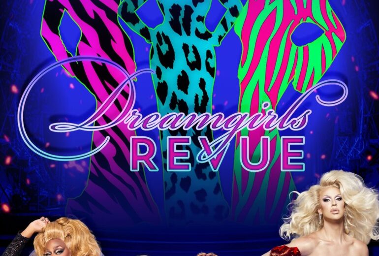 Promotional image for the 'Dreamgirls Revue' at Micky's West Hollywood features vibrant silhouettes and photos of performers Jasmine Masters, Trinna Modele, Epiphany Kali, Moni Stat, and Brooke Lynn Hytes against a colorful, animated background. The event is every Friday at 8:30 PM, highlighting a night of drag and entertainment.