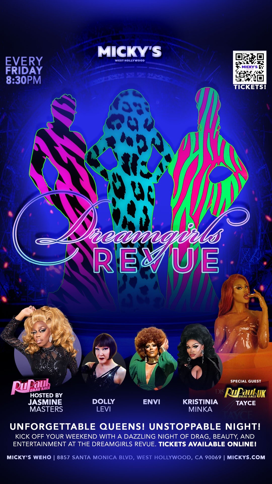 Promotional poster for the 'Dreamgirls Revue' at Micky’s West Hollywood, displaying a vibrant graphic with silhouette images of performers in pink and teal patterns and a blue stage background. Hosted by Jasmine Masters with performers Dolly Levi, Envi, Kristina Minka, and special guest Tayce. Event details include every Friday at 8:30 PM, with ticket information available via a QR code.