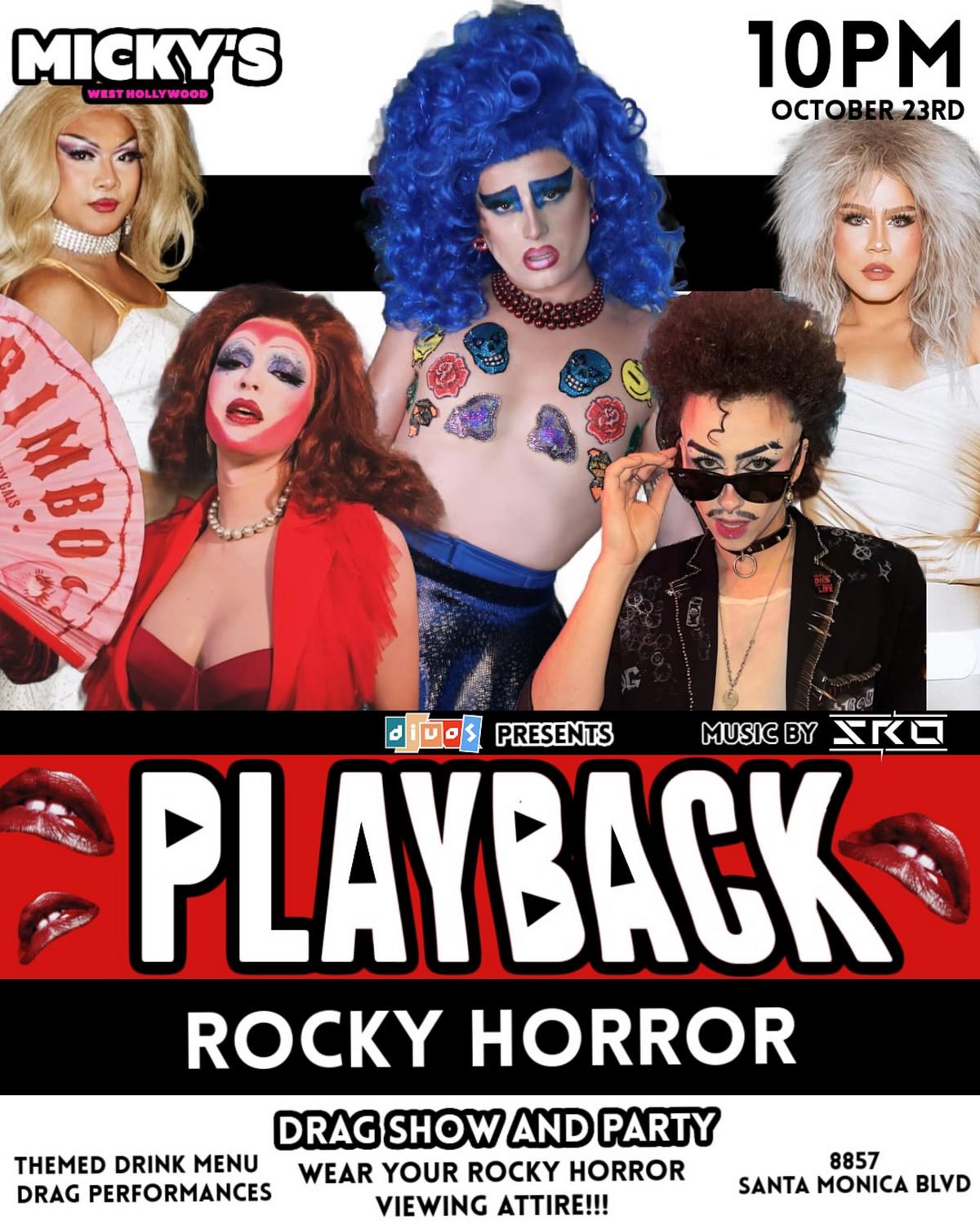 Promotional poster for 'PlayBack Rocky Horror Drag Show and Party' at Micky's West Hollywood, featuring four drag performers in vivid Rocky Horror-inspired costumes. Event details include a themed drink menu, drag performances, costume dress code, and music by DJ SK, happening at 10 PM on October 23rd.