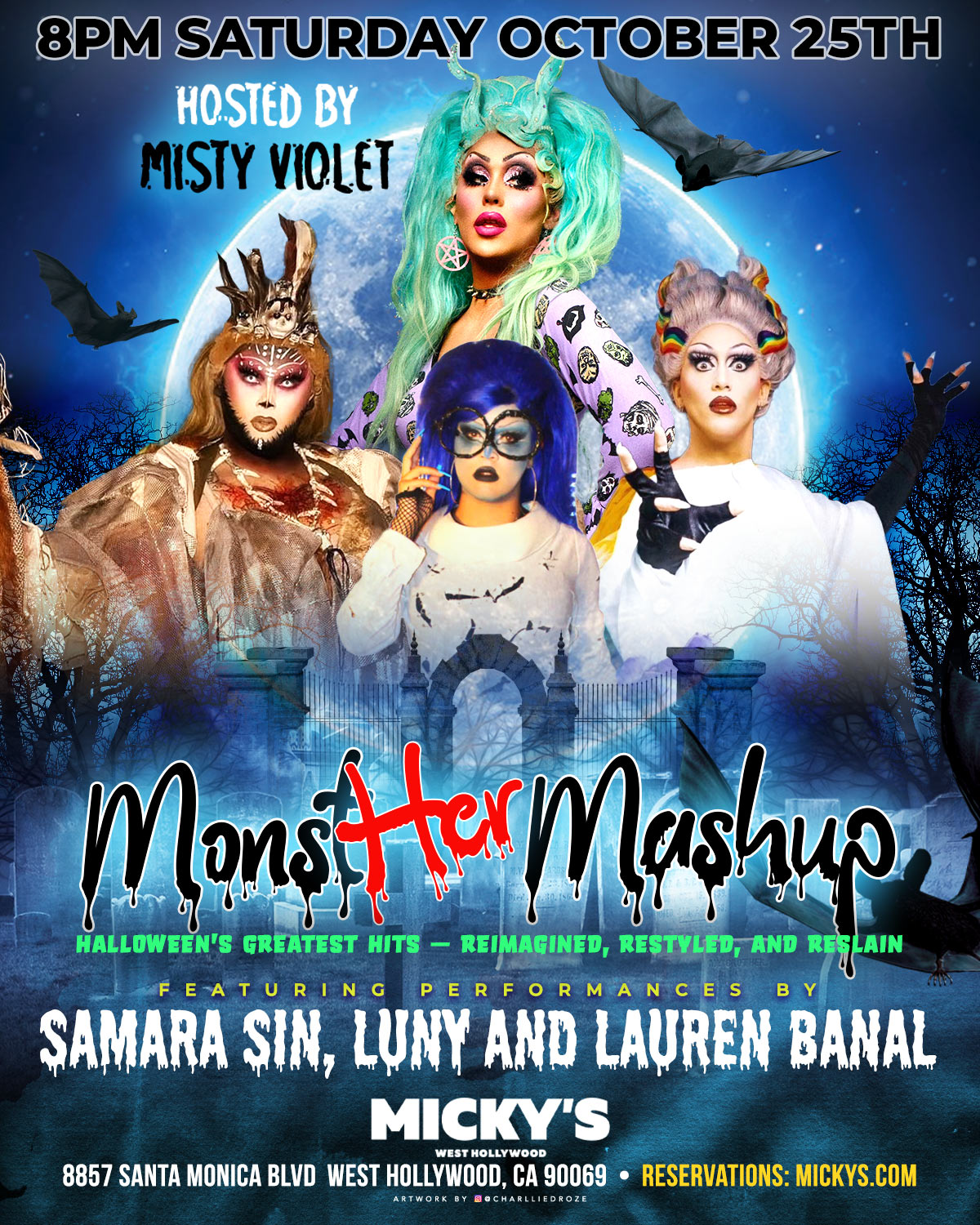 Promotional poster for 'Monster Mashup' at Micky's West Hollywood, hosted by Misty Violet on October 25th, featuring dramatic Halloween-themed costumes by Samara Sin, Luny, and Lauren Banall against a moonlit, spooky backdrop with bats and haunted house imagery.