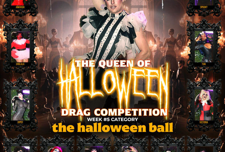 Promotional poster for 'The Queen of Halloween' drag competition at Micky's West Hollywood, featuring a performer in an elaborate black and white costume with the venue adorned in spooky Halloween decor. The event is on Thursday, October 23rd at 8 PM, showcasing multiple drag performers in themed frames including 'Anastasia' and 'Spooky'.