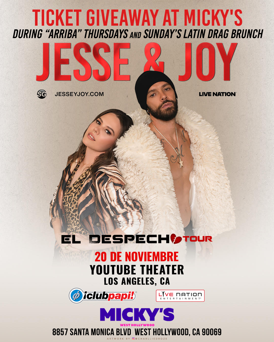 Promotional poster for Jesse & Joy ticket giveaway at Micky's West Hollywood for the 'El Despecho Tour' happening on November 20 at the Youtube Theater, Los Angeles. This event aligns with 'Arriba' Thursdays and Sunday's Latin Drag Brunch. Featuring vivid images of Jesse & Joy in stylish outfits.
