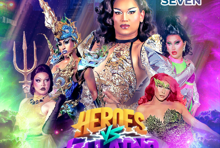 Promotional poster for 'Heroes vs Villains' night on October 6th at Micky's West Hollywood, featuring host Seven and performers Luny, Thai Teaze, Hen Thai, and Ariana Trenti in elaborate hero and villain costumes. Event shows at 8 PM at 8857 Santa Monica Blvd. Artwork by McharlieRoez.
