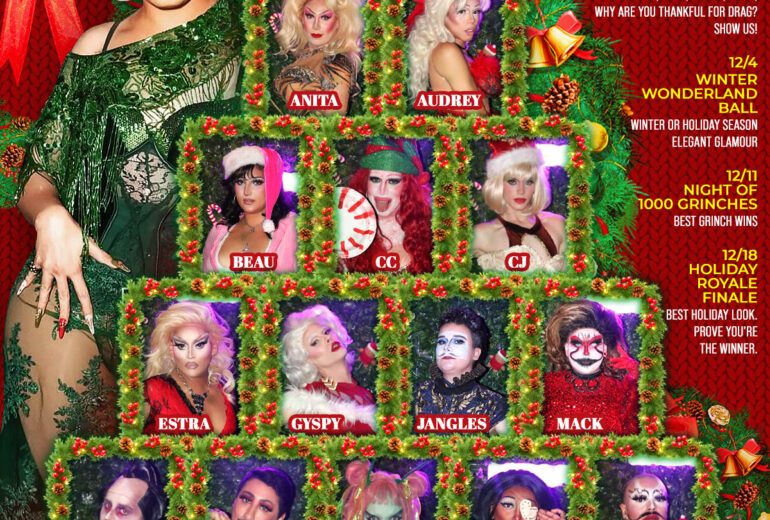 Promotional flyer for Micky’s West Hollywood event ‘Holiday Royale Drag Competition’ presented by Divo’s Playback. Festive red and green Christmas-themed design with photos of 15 drag contestants framed in garlands. Large image on the left shows a performer in green and red holiday attire. Contestant names: Angelique, Anita, Audrey, Beau, CC, CJ, Estra, Gyspy, Jangles, Mack, Ronnie, Simon, Starla, Tsai, and Z. Text lists weekly themes: 11/20 It’s Giving Thankful; 12/4 Winter Wonderland Ball; 12/11 Night of 1000 Grinches; 12/18 Holiday Royale Finale. Footer reads: ‘15 contestants, 1 crown. Every Thursday at 8 PM. Micky’s West Hollywood, 8857 Santa Monica Blvd, West Hollywood, CA 90069. Reservations: mickys.com.’