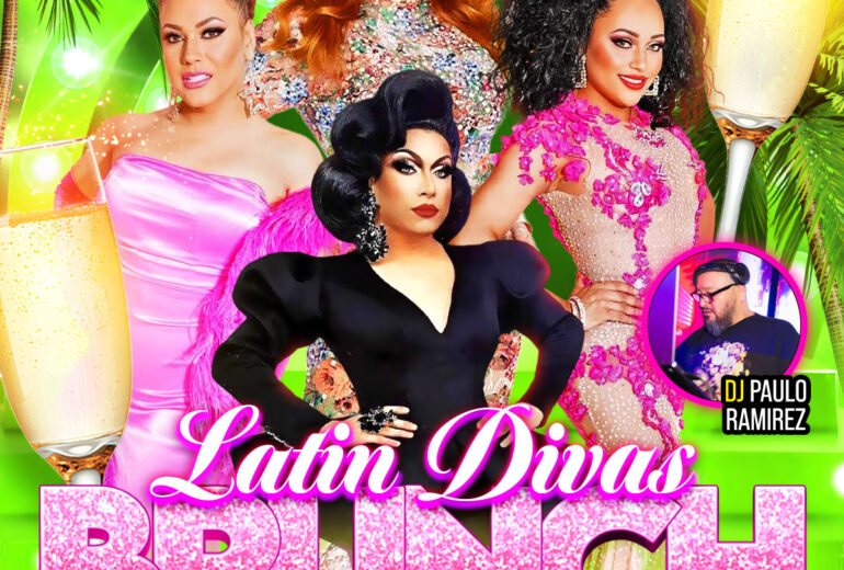 A vibrant promotional poster for 'Latin Divas Brunch' at Micky’s West Hollywood, featuring glamorously dressed drag performers Jessy Cruz, Von Teese Ross, and Vicky Chavarria, with host Maritza Alvares. Event details highlight performances on Sunday, November 23rd at 1 PM, at 8857 Santa Monica Blvd, with DJ Paulo Ramirez providing music.