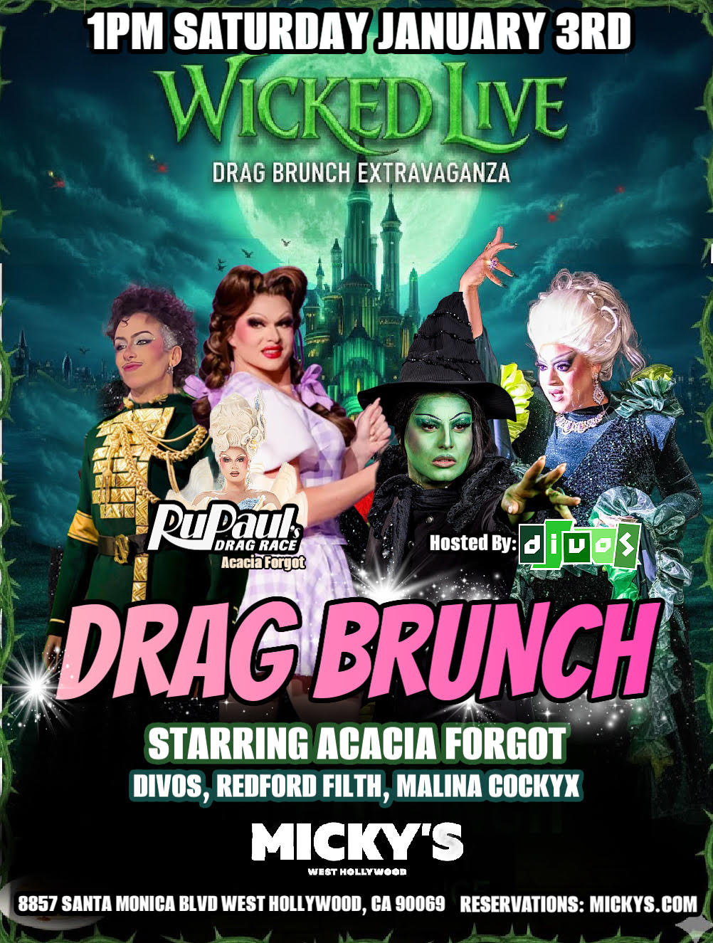 A promotional poster for 'Wicked Live Drag Brunch' at Micky’s West Hollywood, featuring drag performers Acacia Forgot, Redford Filth, and Malina Cockyx. The event is themed after the Broadway show 'Wicked,' showcased by the green and mystical cityscape background. Event details include the time at 1 PM on Saturday, January 3rd, and the address at 8857 Santa Monica Blvd, West Hollywood, CA 90069.