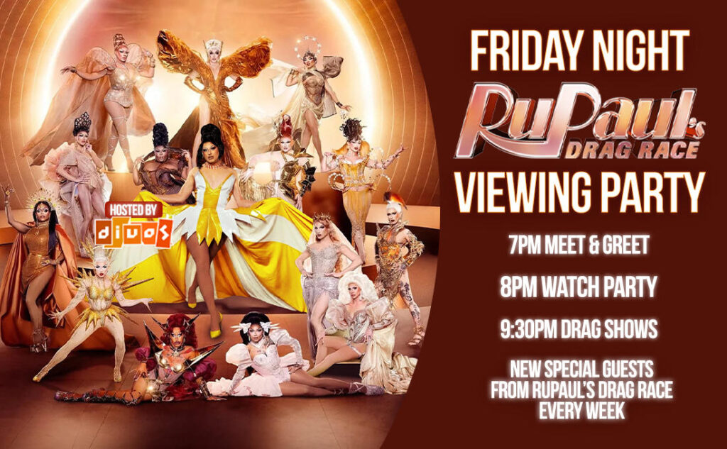 RuPaul’s Drag Race Viewing Party & Show