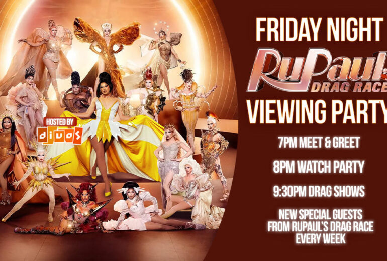 Promotional graphic for 'Friday Night RuPaul’s Drag Race Viewing Party' at Micky’s West Hollywood, showing various drag performers in vibrant and dramatic costumes, under a golden spotlight. Event includes a 7 PM meet & greet, an 8 PM watch party, followed by live drag shows at 9:30 PM, featuring new special guests from RuPaul's Drag Race every week.