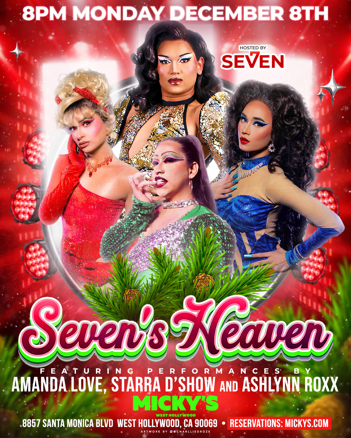 Promotional poster for 'Seven's Heaven' at Micky’s West Hollywood, depicting performers Amanda Love, Starra D'Show, and Ashlynn Roxx in festive, glittering outfits. Hosted by Seven on December 8th, 8 PM. Venue at 8857 Santa Monica Blvd.
