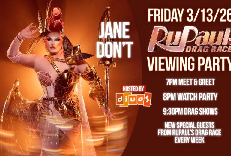 Promotional image featuring drag queen Jane Don't in a striking gold and pink costume, hosted by Micky's WeHo for a RuPaul's Drag Race Viewing Party. Text details include a 7 PM meet and greet, 8 PM viewing, and 9:30 PM drag shows with special guests every week.