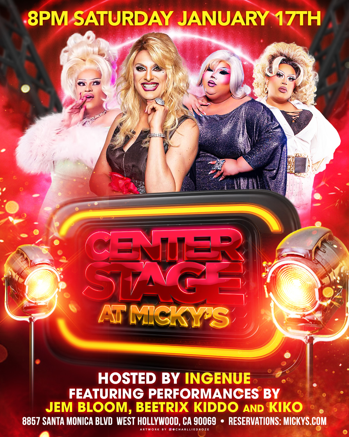 Promotional image for 'Center Stage at Micky's,' happening 8PM Saturday, January 17th. Hosted by Ingenue, featuring drag performances by Jem Bloom, Beetrix Kiddo, and Kiko. Event backdrop features dynamic red and yellow highlights with performers in glamorous costumes.