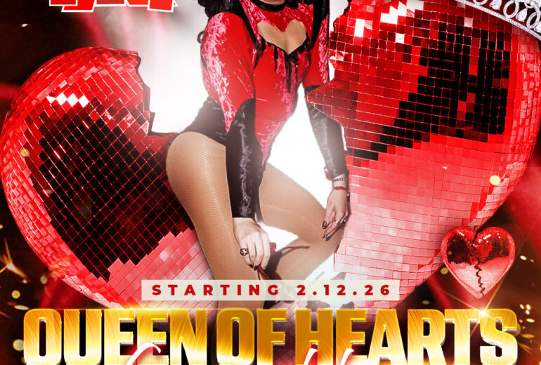 A promotional poster for the 'Queen of Hearts Competition' at Micky’s West Hollywood, featuring a drag performer in a red costume posing between two large broken red disco hearts with a crown. The design uses bold red, gold, and black tones and includes text stating the event is hosted by Divos, starts on February 12, 2026, and spans six weeks of challenges with one winner.