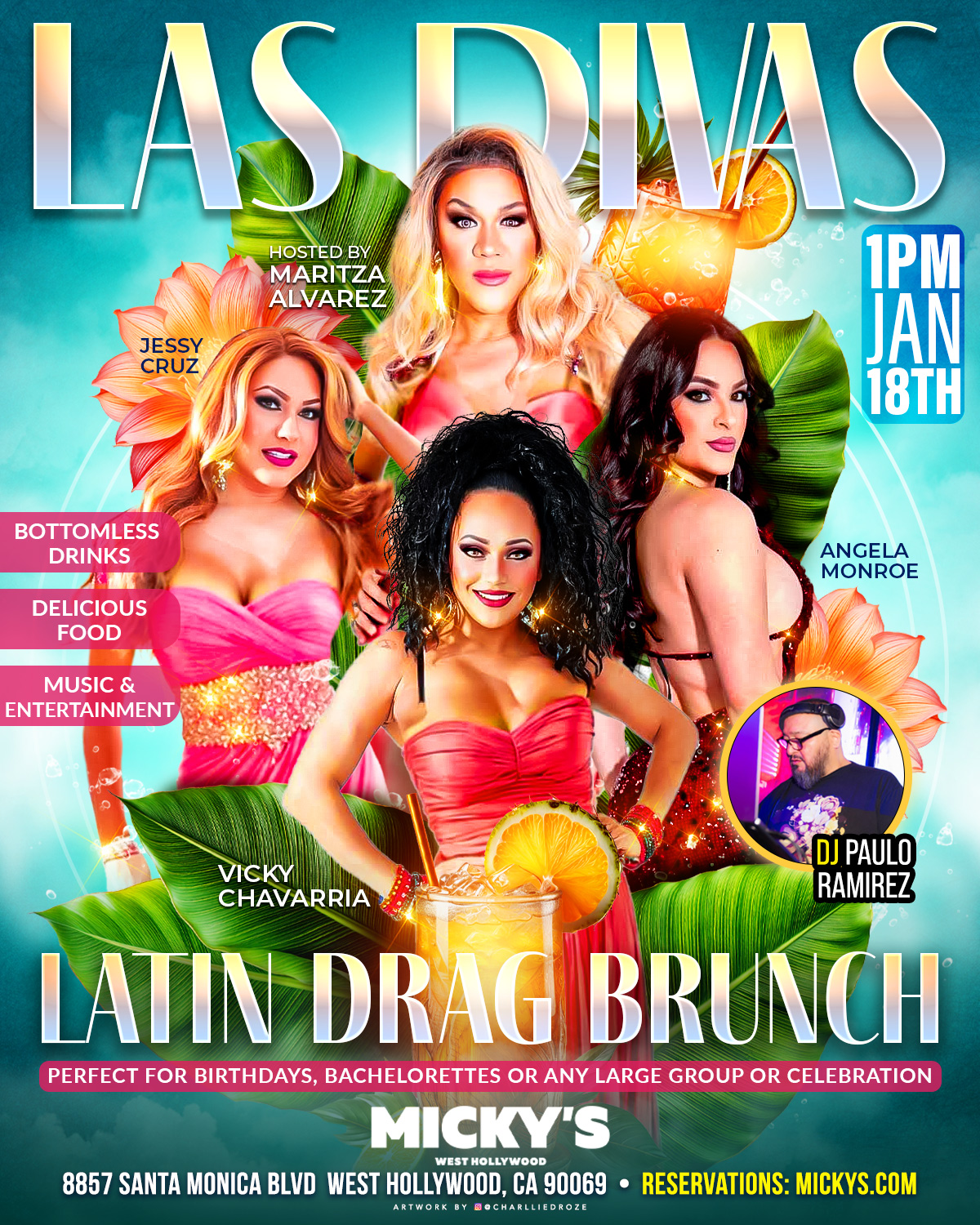 Promotional poster for 'Latin Drag Brunch' at Micky’s West Hollywood, showcasing drag queens Jessy Cruz, Angela Monroe, Vicky Chavarria, and host Maritza Alvarez in vibrant, tropical-themed attire. DJ Paulo Ramirez also featured. Event highlights include bottomless drinks, delicious food, and energetic Latin music, scheduled for 1 PM on January 18th.