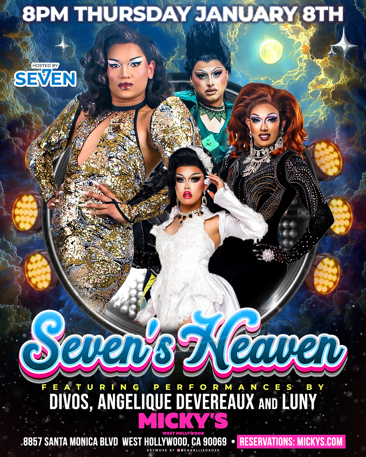 Promotional image for 'Seven's Heaven' at Micky’s West Hollywood, featuring the drag artists Divos, Angelique Devereaux, and Luny posing in glamorous outfits with a cosmic and glittery background. Event on Thursday, January 8th, at 8 PM with details on reservations available at mickys.com.