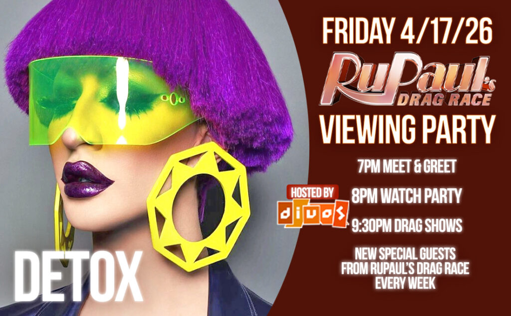 RuPaul’s Drag Race Viewing Party & Show