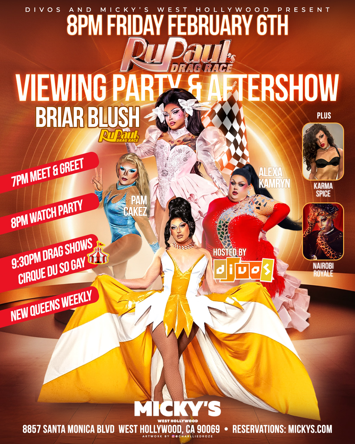 A bold promotional poster for the 'RuPaul’s Drag Race Viewing Party & Aftershow' at Micky’s West Hollywood on Friday, February 6th at 8 PM. The design features Briar Blush centered in a glamorous pink gown, surrounded by Pam Cakez, Alexa Kamryn, Karma Spice, and Nairobi Royale in vibrant drag looks against a warm orange and gold stage-style background. Text highlights include a 7 PM meet and greet, 8 PM watch party, and 9:30 PM drag shows.