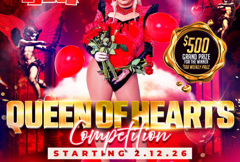 A dramatic red and pink promotional poster for the 'Queen of Hearts Competition' at Micky’s West Hollywood. The image features a drag performer in a bold red costume holding a bouquet of roses, surrounded by floating red balloons and cupid imagery. Text highlights that the event is hosted by Divos, starts February 12, 2026, and offers a $500 grand prize with $100 weekly prizes.