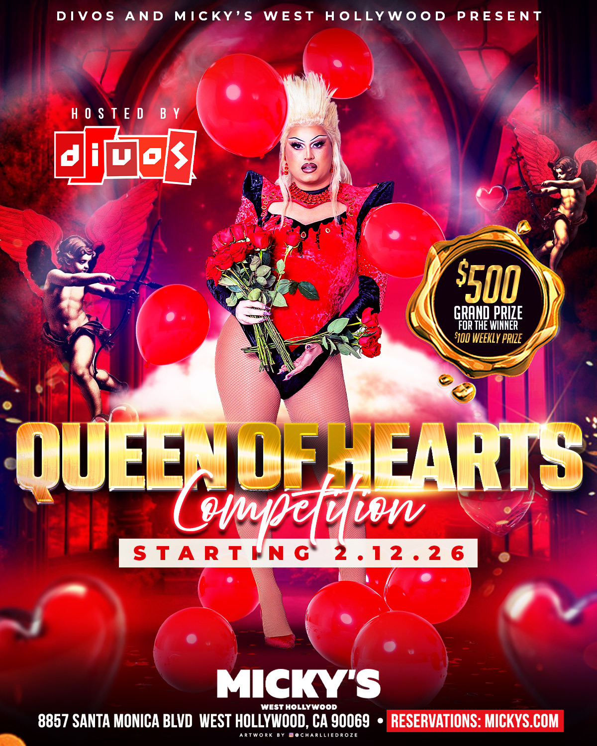 A dramatic red and pink promotional poster for the 'Queen of Hearts Competition' at Micky’s West Hollywood. The image features a drag performer in a bold red costume holding a bouquet of roses, surrounded by floating red balloons and cupid imagery. Text highlights that the event is hosted by Divos, starts February 12, 2026, and offers a $500 grand prize with $100 weekly prizes.
