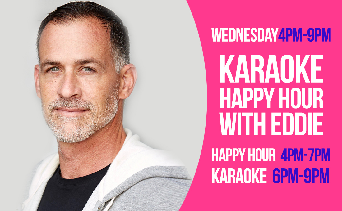 Promotional graphic for 'Karaoke Happy Hour with Eddie' at Micky’s West Hollywood. The image features a headshot of the host against a bright pink background with bold white and blue text reading: 'Wednesday 4PM–9PM, Karaoke Happy Hour with Eddie.' It lists Happy Hour from 4PM–7PM and Karaoke from 6PM–9PM.
