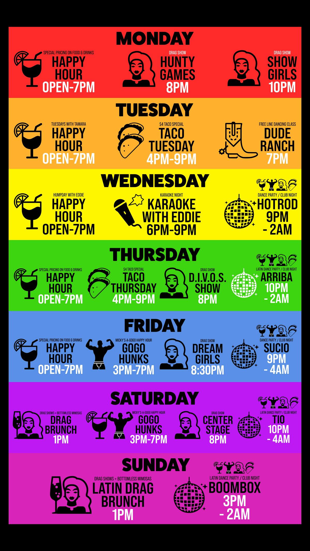 A colorful weekly events schedule poster for Micky’s West Hollywood. Each day of the week is displayed in a different bright color band and lists events including Happy Hour, drag shows like Hunty Games, Showgirls, Dream Girls, D.I.V.O.S., and Center Stage, themed nights like HotRod, Arriba, SUCIO, TIO, and Boombox, Taco Tuesday and Taco Thursday specials, Karaoke with Eddie, Dude Ranch line dancing, GoGo Hunks, Drag Brunch, and Latin Drag Brunch. Icons include cocktails, tacos, disco balls, microphones, and drag performer illustrations.