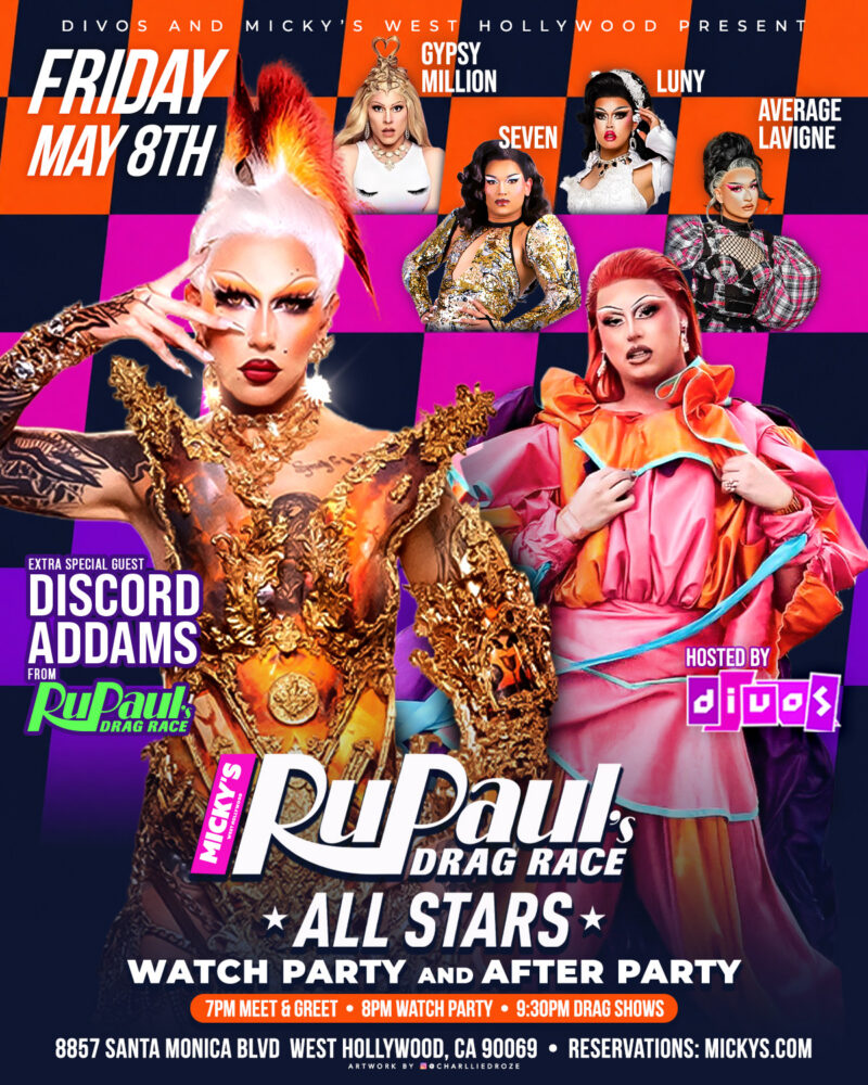 Promotional flyer for Micky’s West Hollywood RuPaul’s Drag Race All Stars Watch Party and After Party on Friday, May 8th. Features drag performers Discord Addams, Gypsy Million, Seven, Luny, and Average Lavigne, with event times listed as 7PM Meet and Greet, 8PM Watch Party, and 9:30PM Drag Shows. Bright pink, orange, and purple checkerboard background with performers in glamorous costumes.