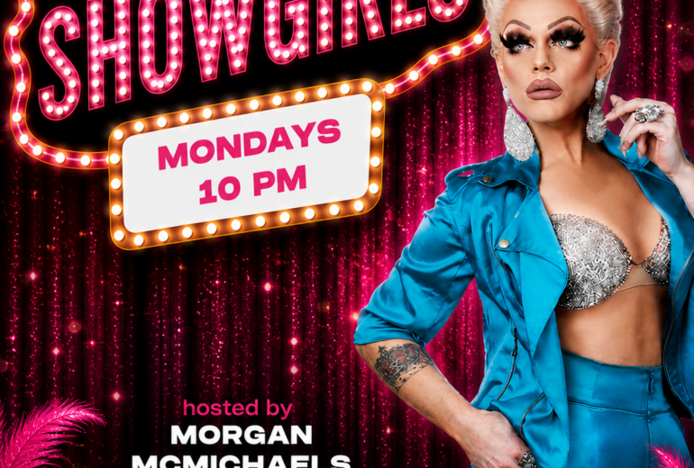 Promotional flyer for Showgirls at Micky’s West Hollywood featuring a pink neon marquee reading “Showgirls Mondays 10 PM,” hosted by Morgan McMichaels. The background has sparkling pink curtains and palm accents, with a glamorous drag performer in a teal outfit posing beside the sign.