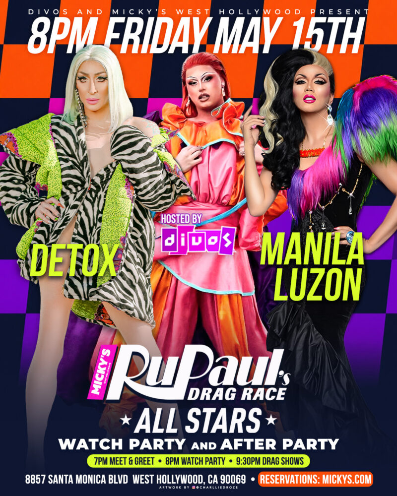 Promotional poster for RuPaul’s Drag Race All Stars Watch Party and After Party at Micky’s West Hollywood on Friday, May 15 at 8PM. Features Detox and Manila Luzon with text noting 7PM Meet & Greet, 8PM Watch Party, and 9:30PM Drag Shows. Bright orange and purple checkerboard background with bold neon-style lettering and event details including the venue address on Santa Monica Boulevard in West Hollywood.