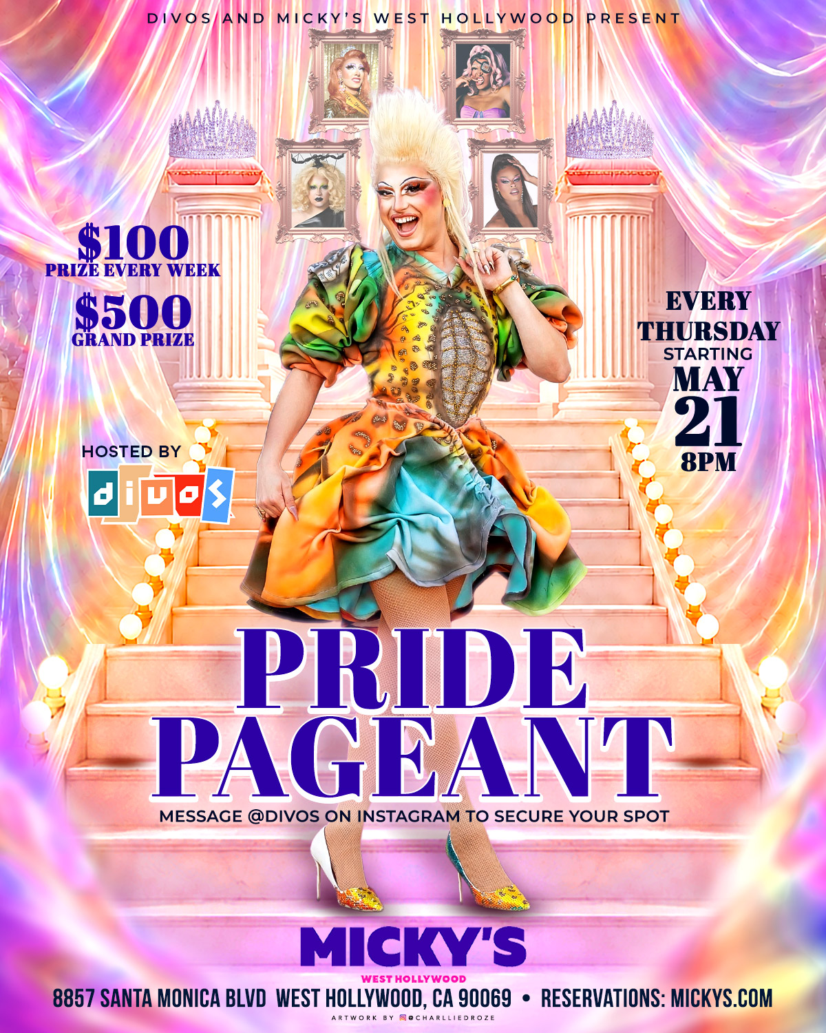 Promotional poster for Pride Pageant at Micky’s West Hollywood featuring a glamorous drag performer in a colorful gown standing on pink stairs with crowns and framed portraits behind. Text reads: "$100 prize every week," "$500 grand prize," "Every Thursday starting May 21, 8PM," hosted by Divos, Micky’s West Hollywood, 8857 Santa Monica Blvd, West Hollywood, CA 90069."