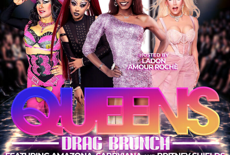 Promotional flyer for House Queens Drag Brunch at Micky’s West Hollywood on Saturday, May 30 at 1PM. The design features bold pink and gold gradient text with four drag performers in glamorous outfits. Text reads: Hosted by Ladon Amour Roche, featuring Amazona, Sabbyiana, and Britney Shields, with DJ Paulo Ramirez. Mentions bottomless mimosas and perfect for large groups. Venue listed as 8857 Santa Monica Blvd, West Hollywood, CA 90069.